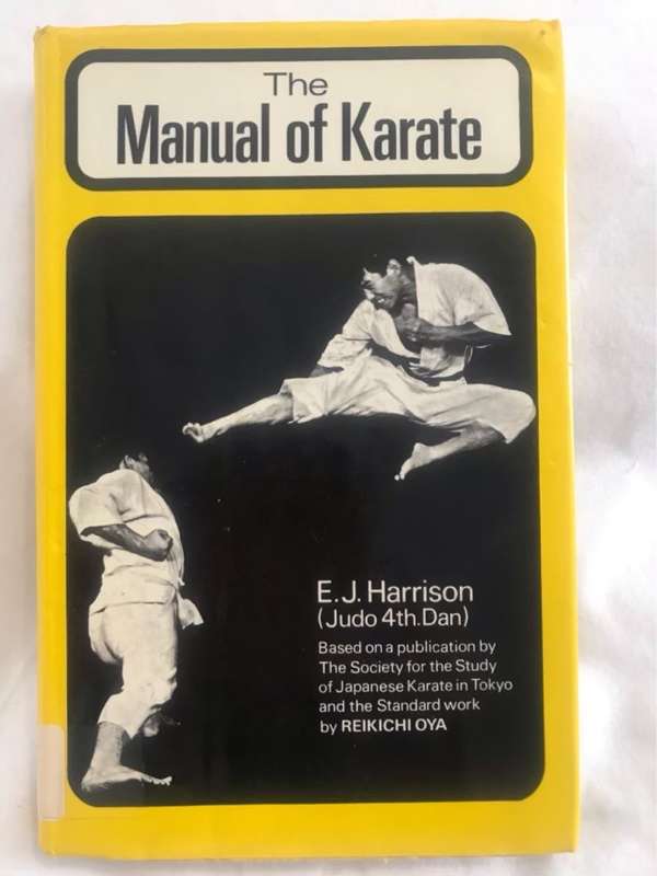 The Manual of Karate - E.J.Harrison