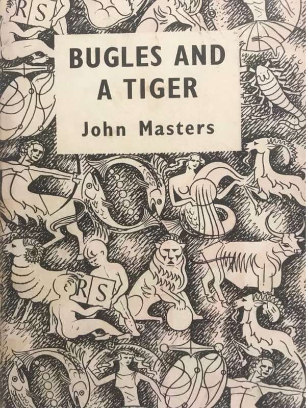 Bugles and a Tiger - John Masters