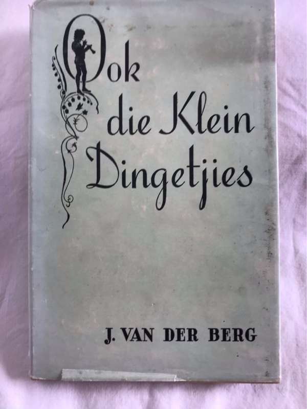 Ook die Klein Dingetjies - J.Van Der Berg