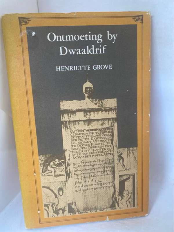 Ontmoeting By Dwaaldrif, Radiodrama - Henriette Grove