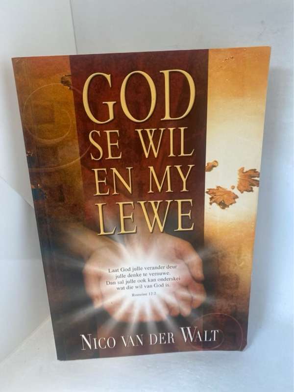 God se wil en my lewe - Nico Van der Walt