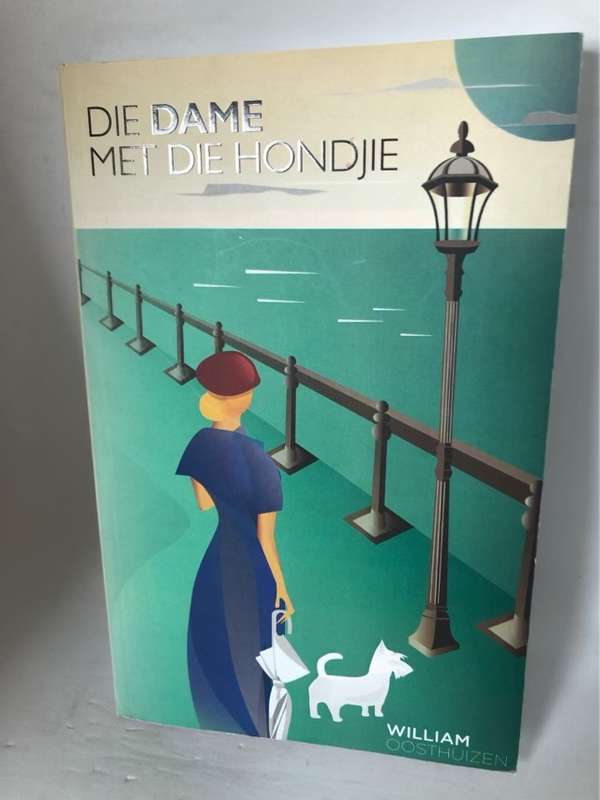 Die dame met die hondjie - Wiliam Oosthuizen