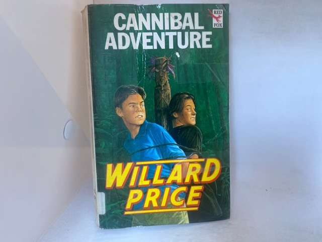 Cannibal Adventure - Willard Price