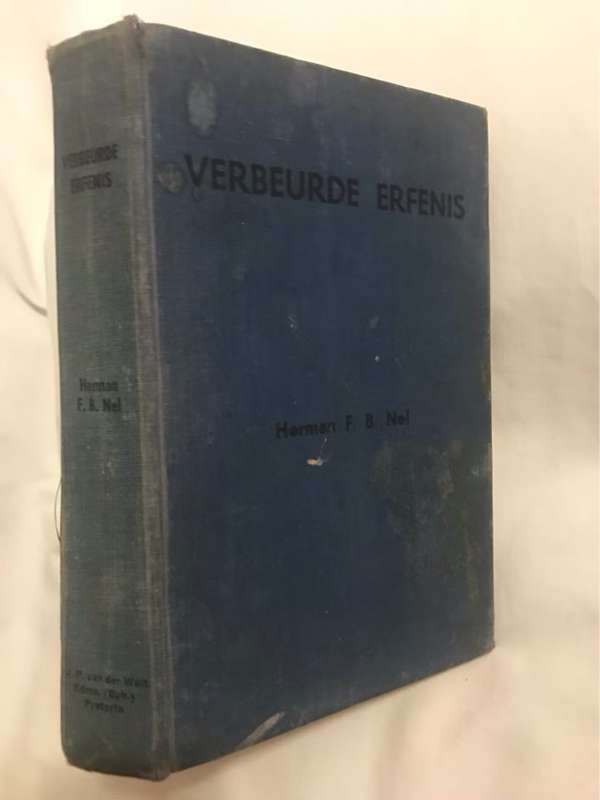 Verbeurde Erfenis - Herman F.B.Nel