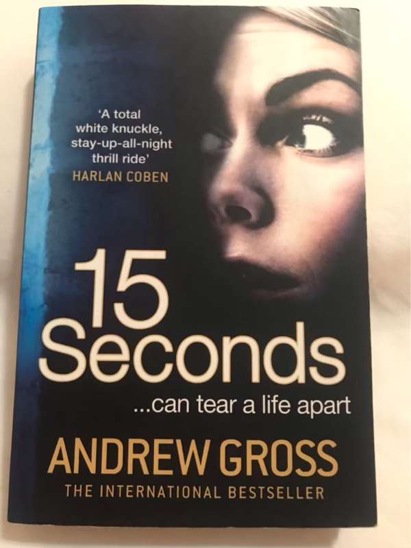15 Seconds - Andrew Gross