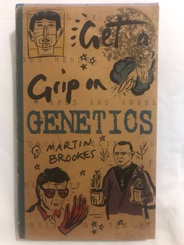 Get a Grip on Genetics - Martin Brookes