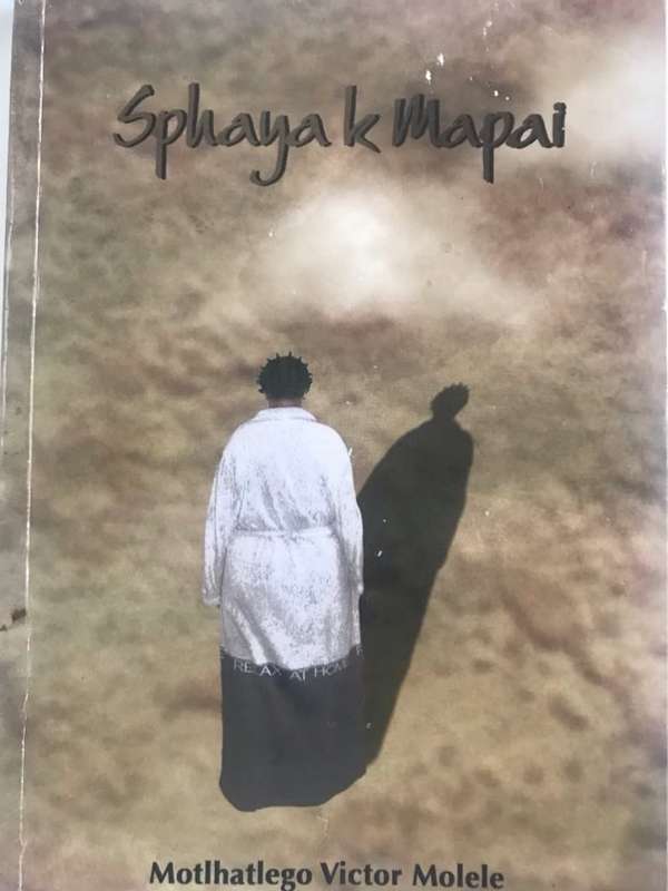 Sphaya K. Mapai - Motlhatlego Victor Molele