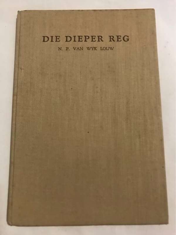 Die Dieper Reg - N.P.Van Wyk Louw