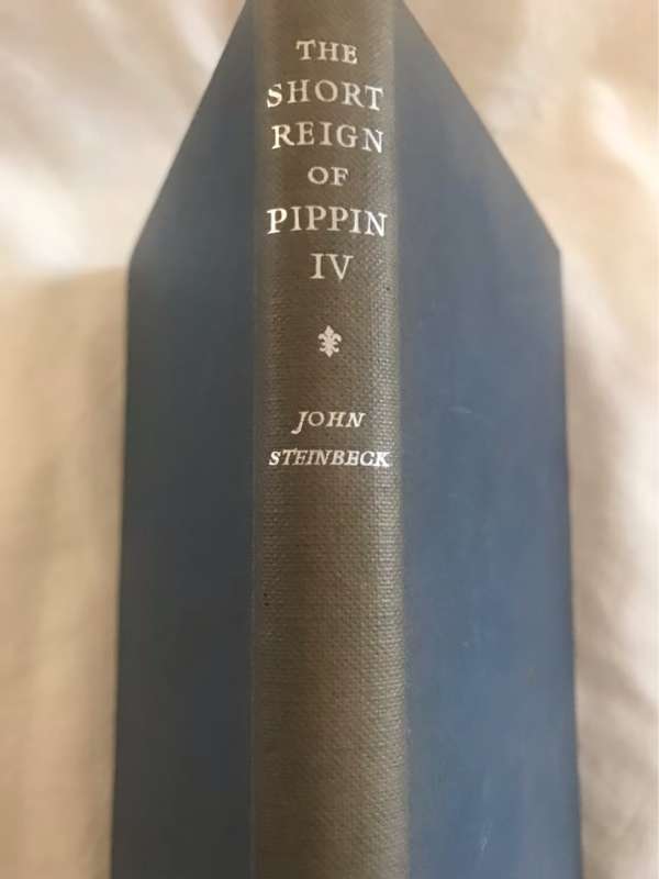 The Short Reign of Pippin IV - John Steinbeck