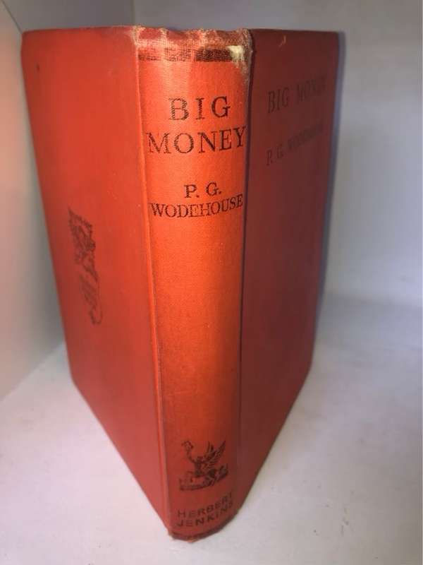 Big Money - P. G. Wodehouse