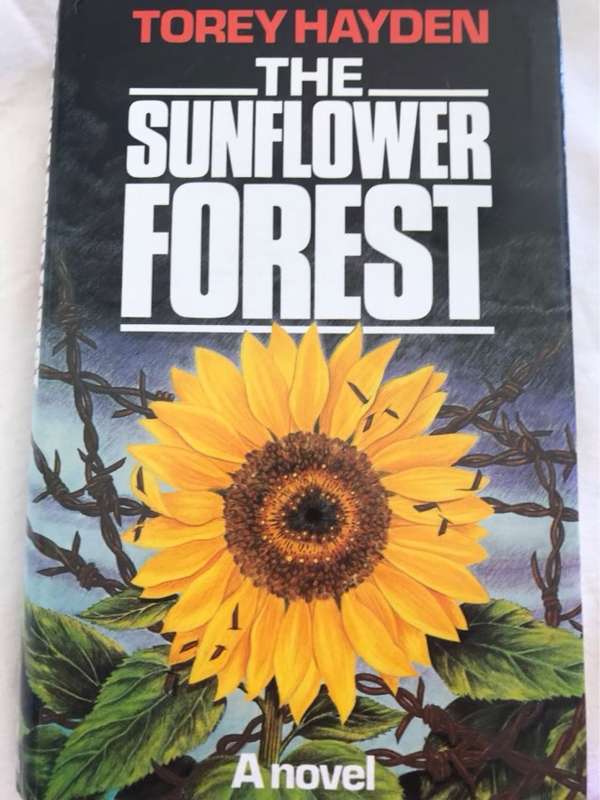 The sunflower forest - Torey L. Hayden