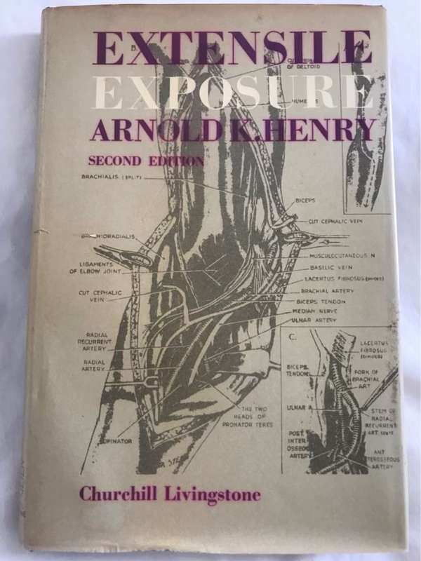 Extensile Exposure - Arnold K.Henry