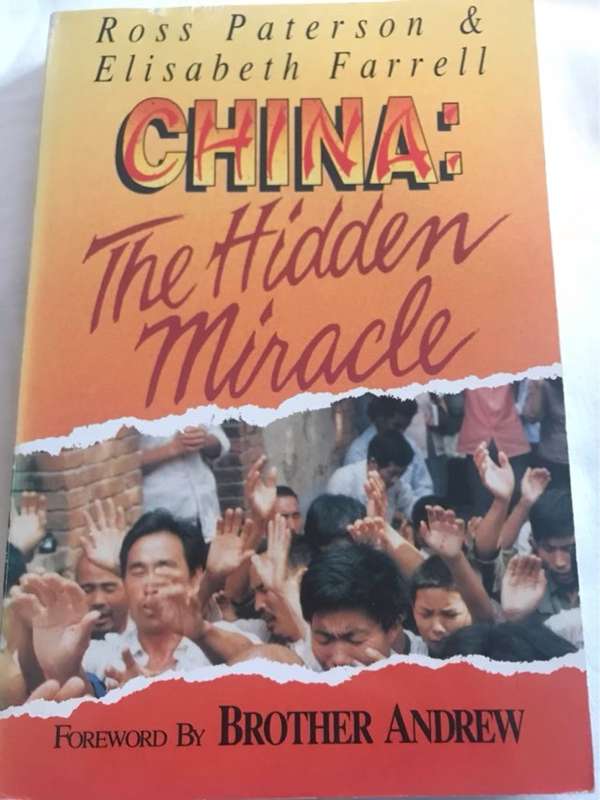 China, The Hidden Miracle - Ross Paterson, Elisabeth Farrell