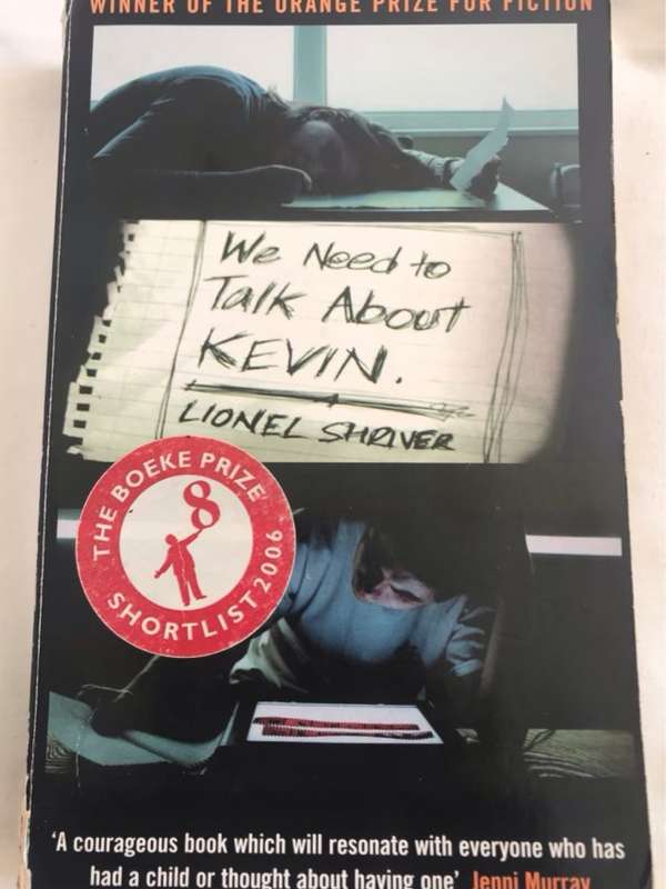 We Need to Talk about Kevin, A Novel - Lionel Shriver