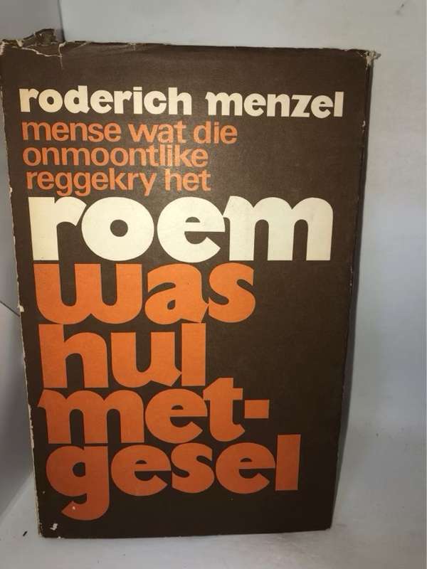Roem Was Hul Metgesel - Roderich Menzel