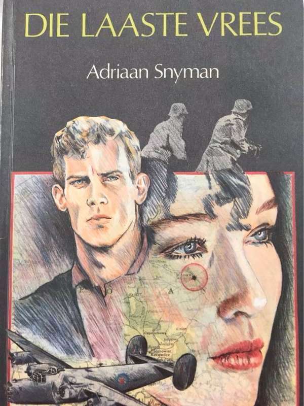 Die Laaste Vrees - Adriaan Snyman