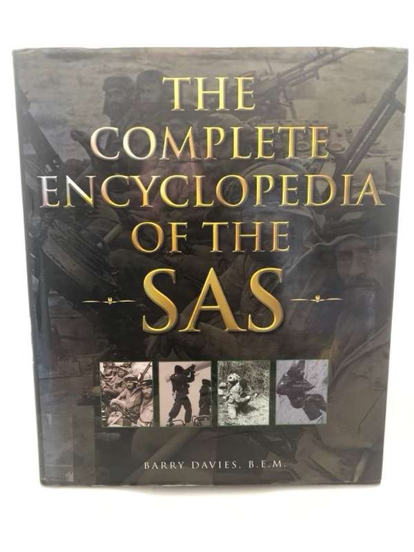 The Complete Encyclopedia of the SAS - Barry Davies