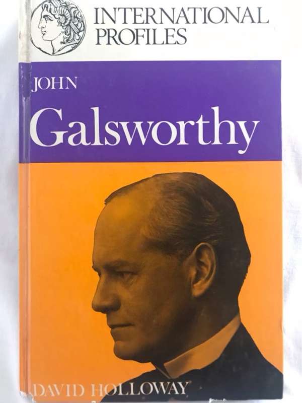 John Galsworthy - David Holloway