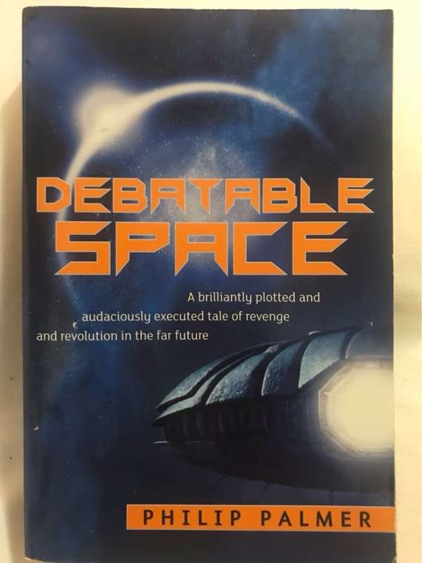 Debatable Space - Philip Palmer