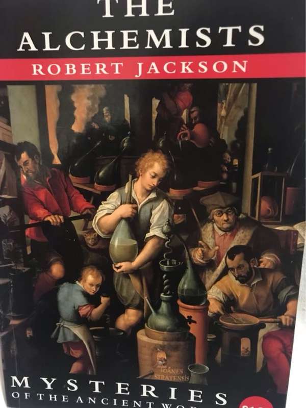 The alchemists - Robert Jackson