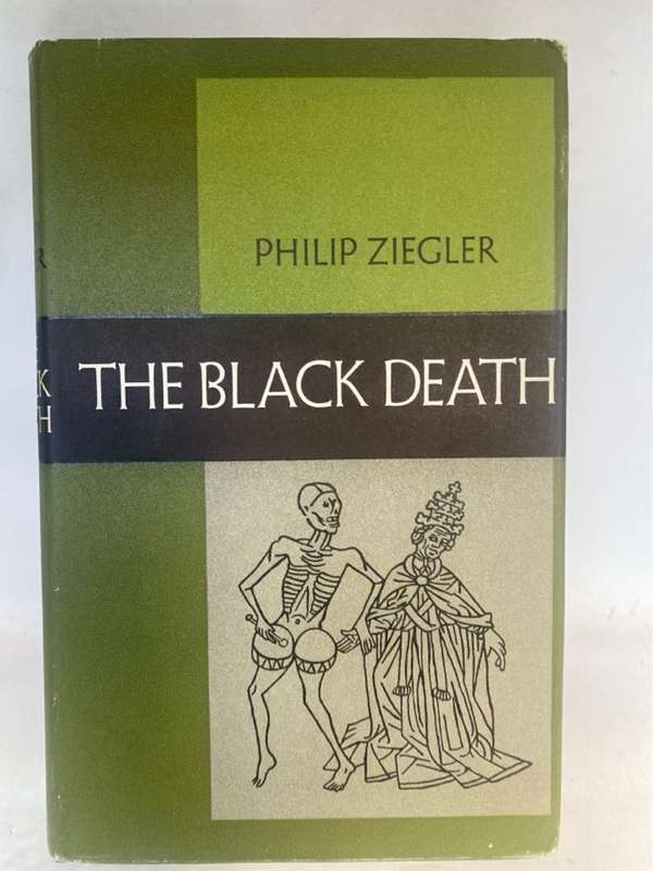The Black Death - Philip Ziegler
