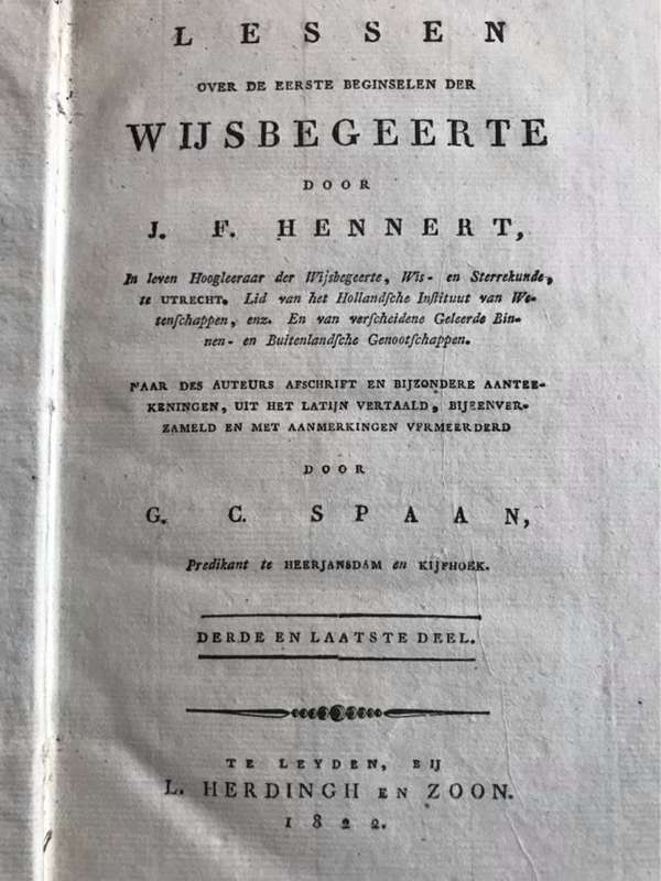 Lessen over de eerste beginselen derWijsbegeerte - J.F.Hennert