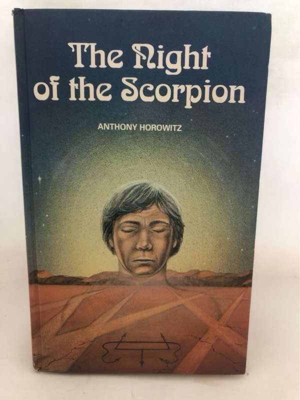 The Night of the Scorpion - Anthony Horowitz
