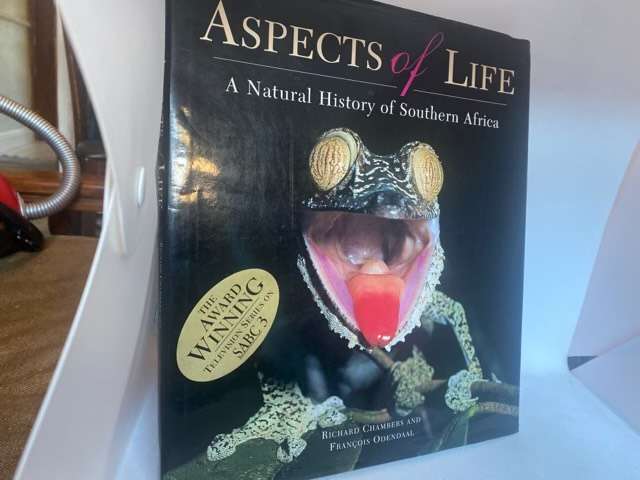 Aspects of Life, A Natural History of Southern Africa - Richard Chambers,Fran??ois Odendaal