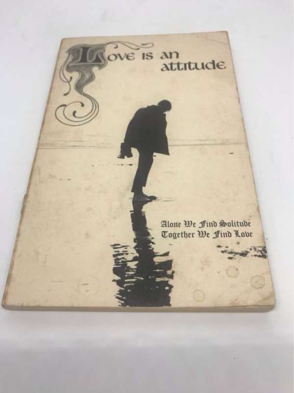 Love is an Attitude - W.Rinder
