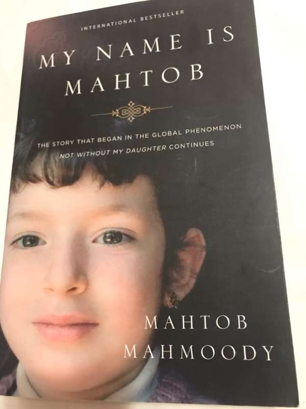 My name is Mahtob : the story that began in the global phenomenon Not without my daughter continues