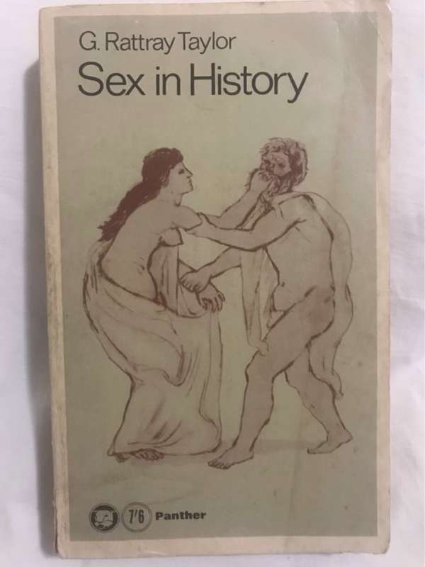 Sex in History - G.Rattray Taylor