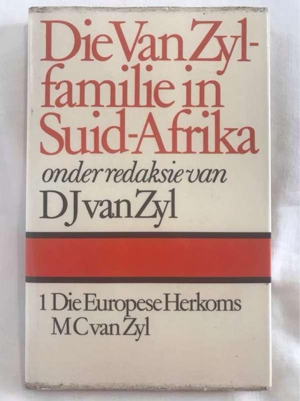 Die Van Zyl-Familie in SA - D.J.Van Zyl