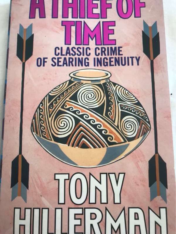 A thief of time. - Tony Hillerman