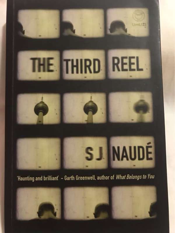 The Third Reel - S. J. Naude