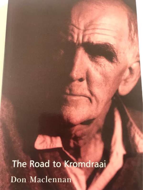 The Road to Kromdraai - Don Maclennan
