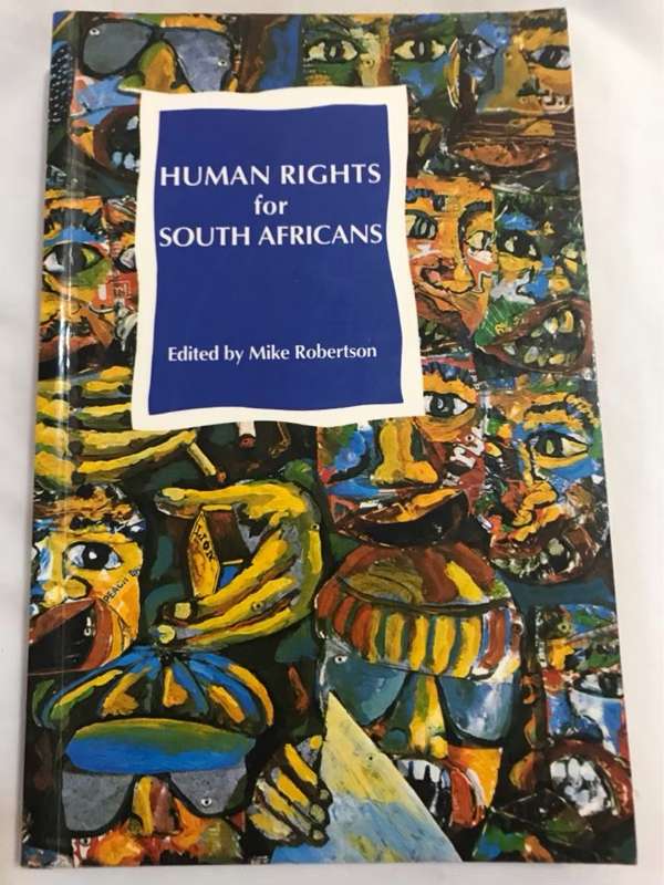 Human Rights for South Africans - Michael Robertson,Megan Seneque
