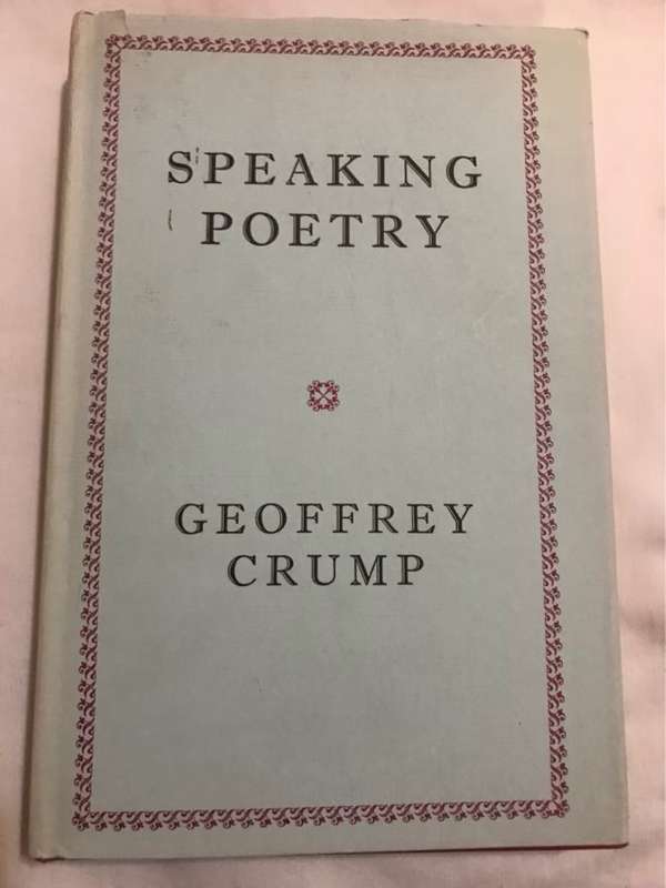 Speaking Poetry - Geoffrey Crump