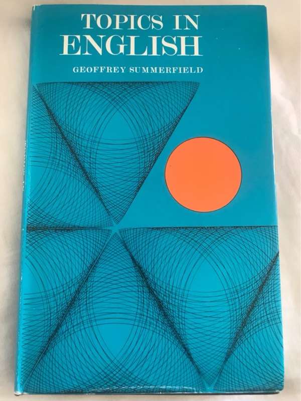Topics in English - Geoffrey Summerfield