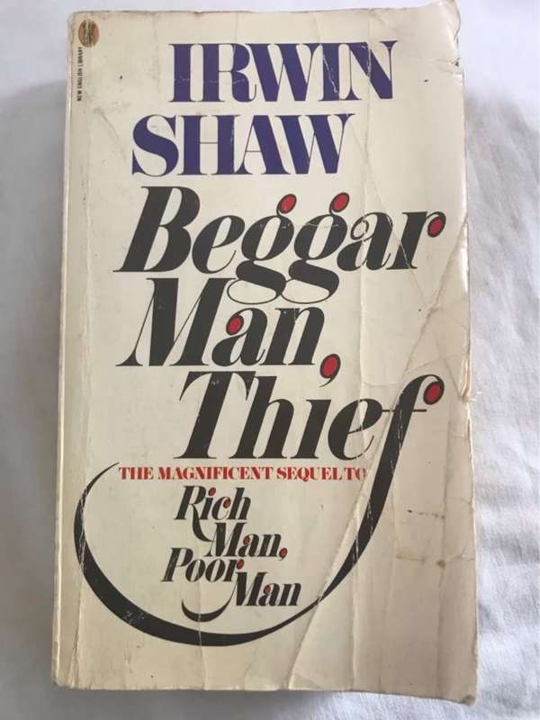 Beggar Man, Thief - Irwin Shaw