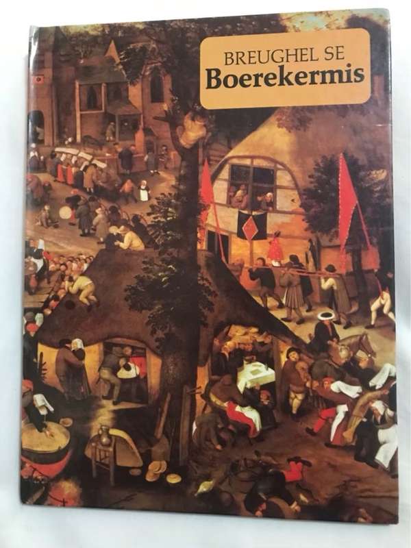 Breughel se Boerekermis - Ruth Craft