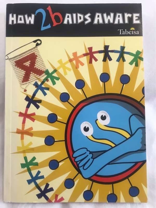 How 2 B AIDS Aware - Tabeisa