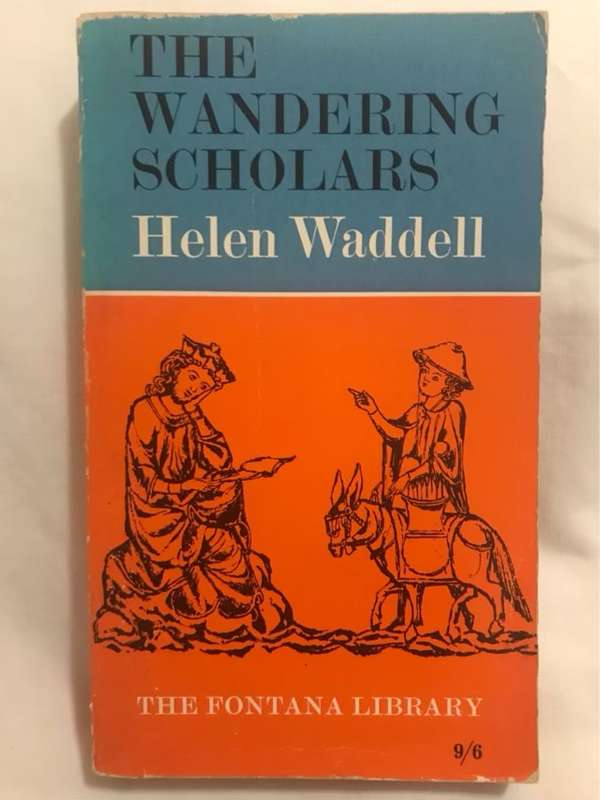 The Wandering Scholars - Helen Waddell