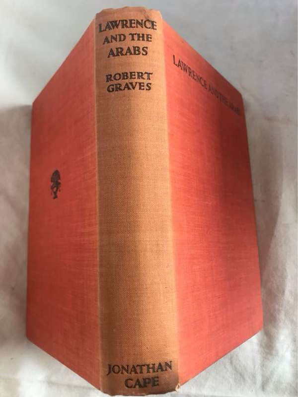 Lawrence of the Arabs - Robert Graves