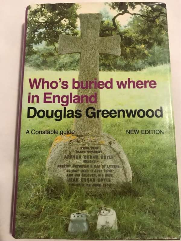 Who's Buried where in England - Douglas Greenwood