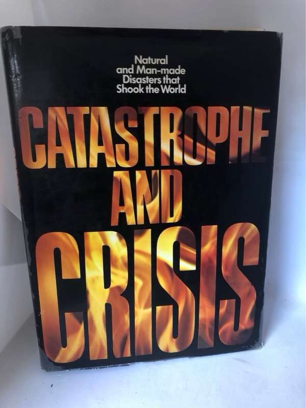 Catastrophe and Crisis - Jeremy Kingston,David Lambert