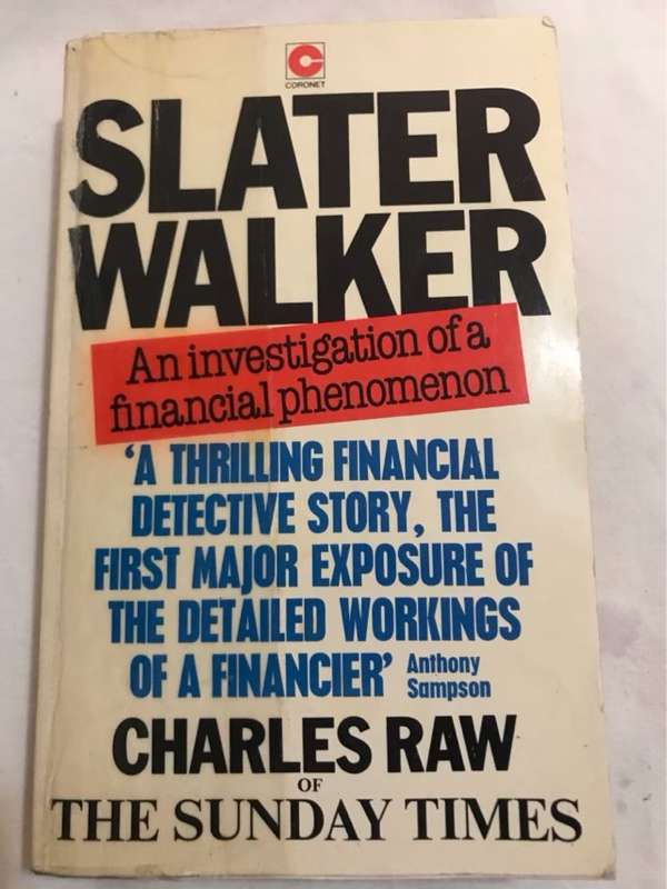 Slater Walker - Charles Raw