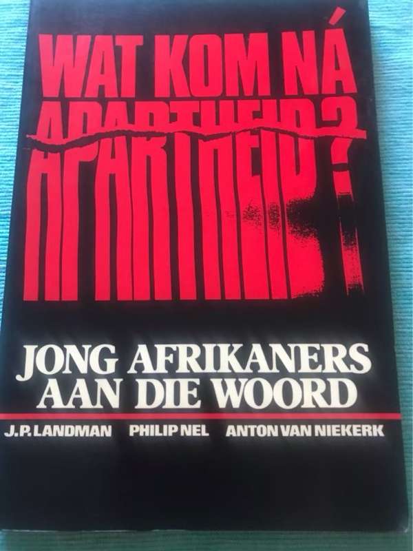 Wat kom na apartheid?, jong Afrikaners aan die woord - J. P. Landman