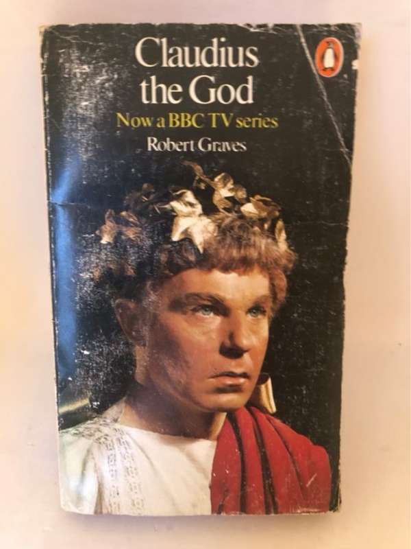 Claudius the God - Robert Graves