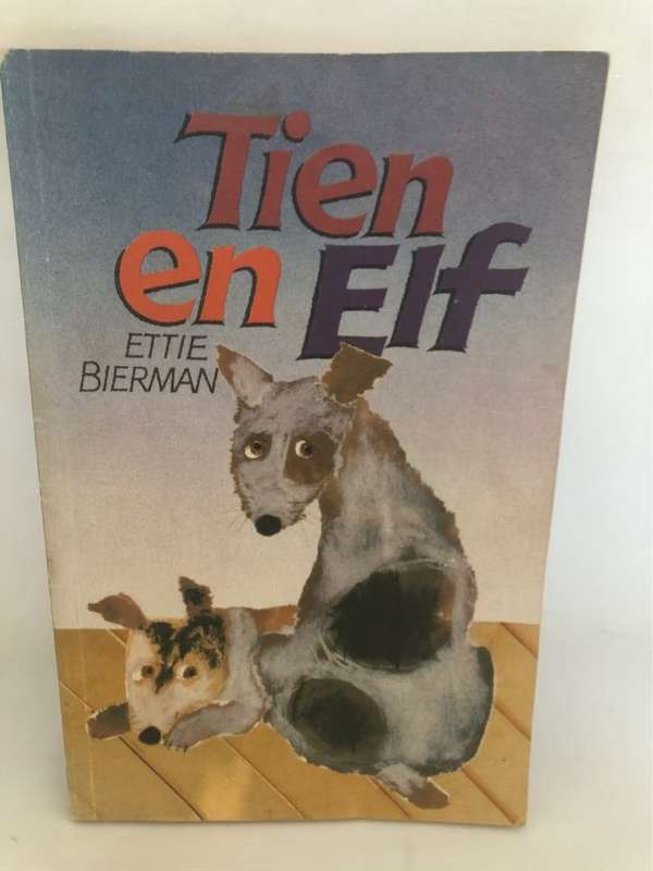 Tien en Elf - Ettie Bierman