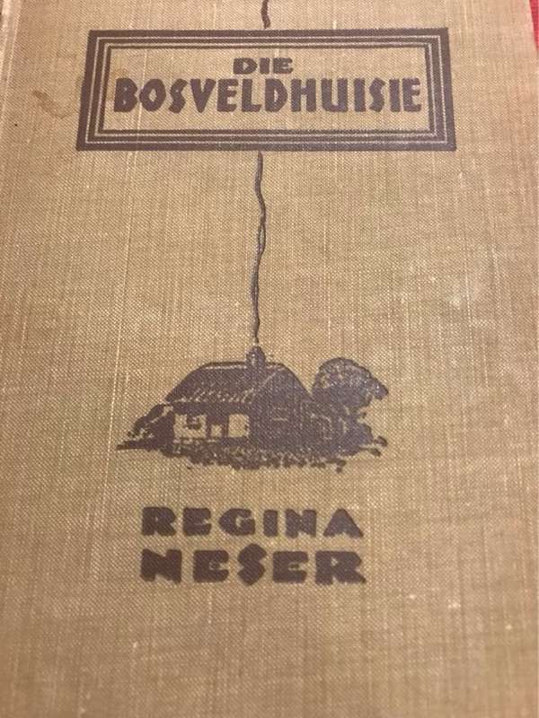 Die Bosveldhuisie - Regina Neser